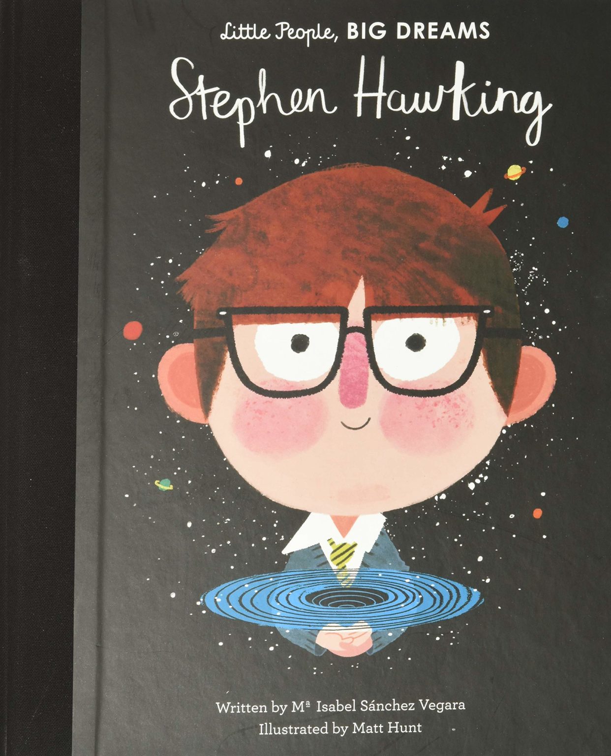 Little People, Big Dreams - Stephen Hawking; Marie Curie; Coco Chanel