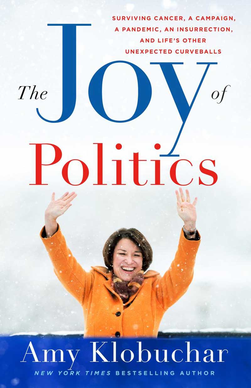 Book cover for The Joy of Politics by Amy Klobuchar